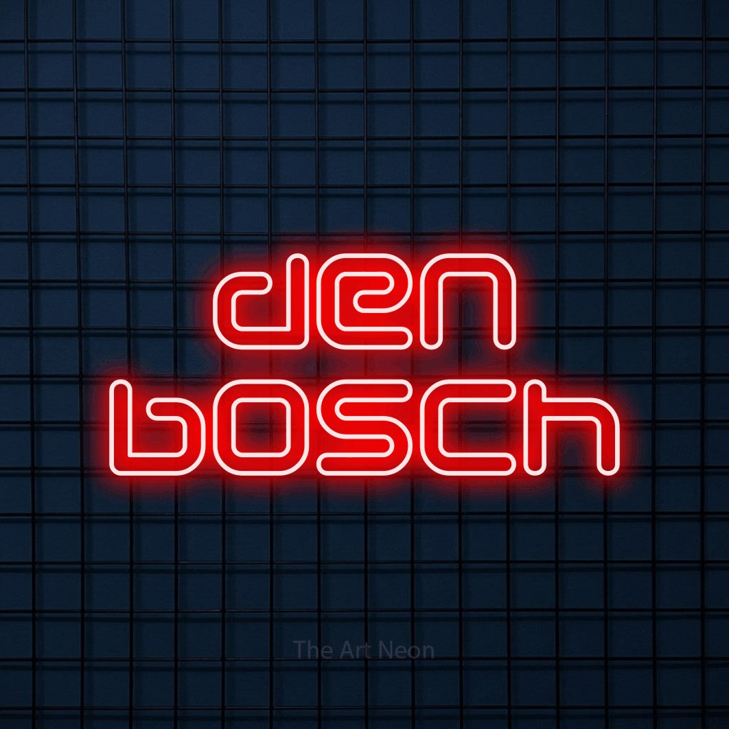 LED neon sign reading “den bosch”, arranged in 2 lines.