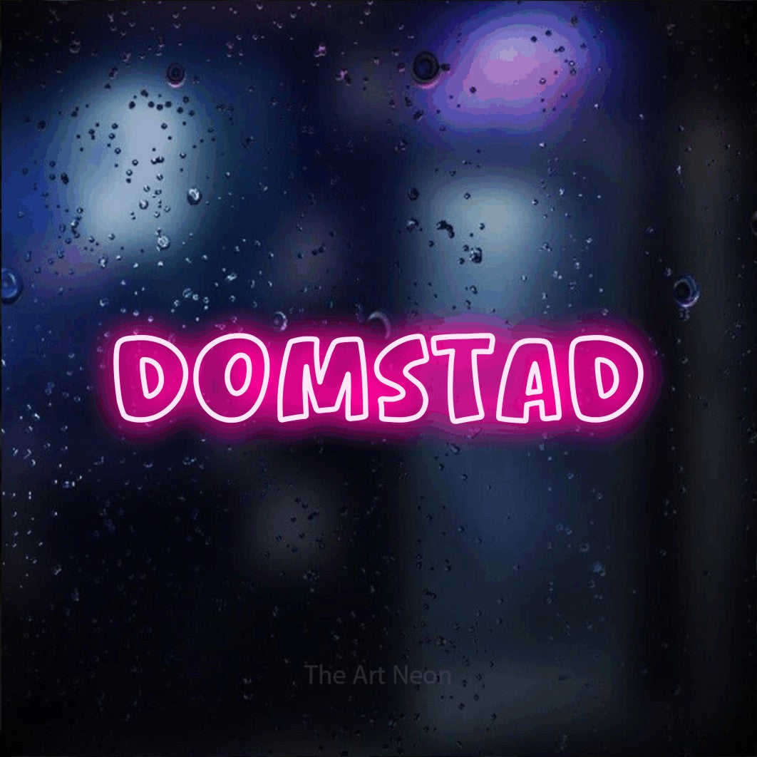LED neon sign reading “DOMSTAD”, arranged in a single line.