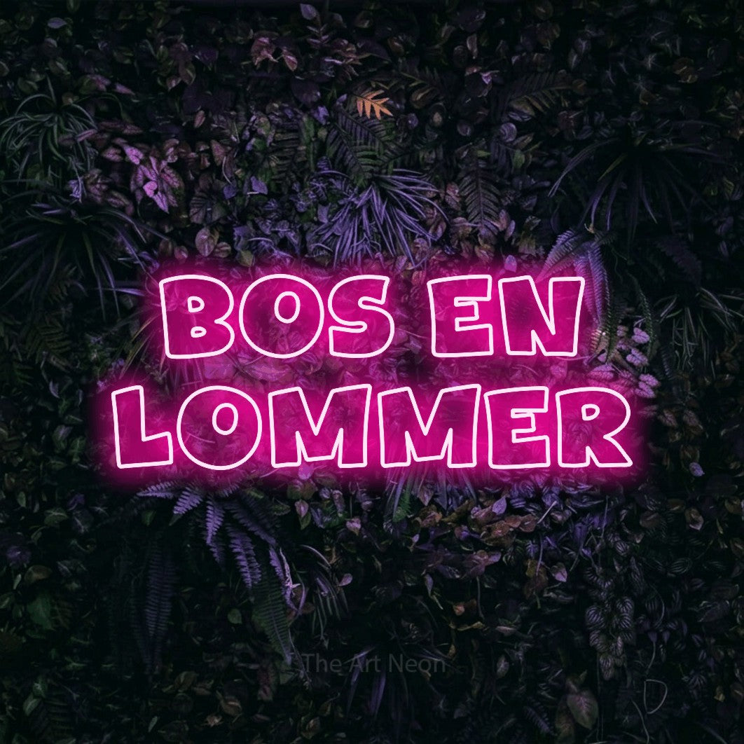 LED neon sign reading “bos en lommer”, arranged in 2 lines.