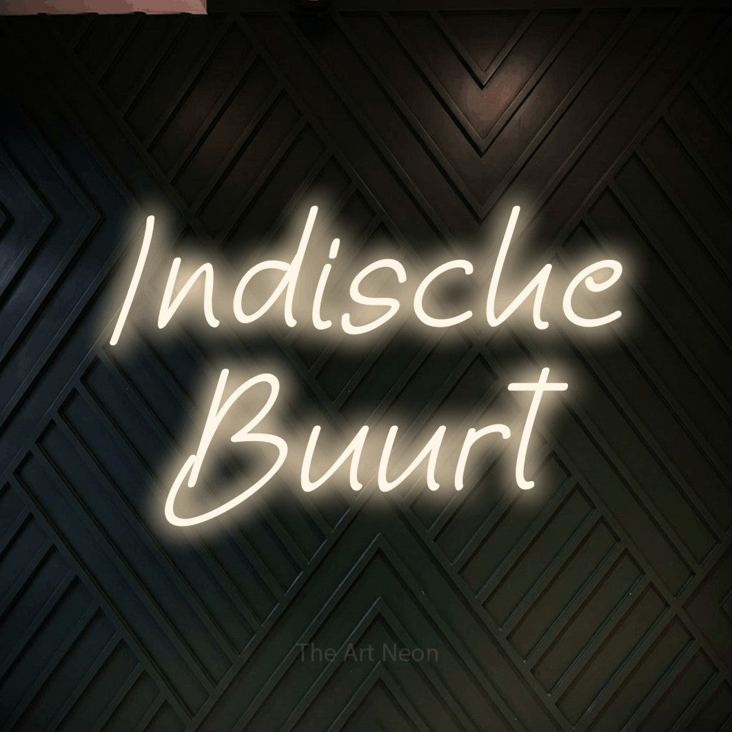 LED neon sign reading “Indische Buurt”, arranged in 2 lines.