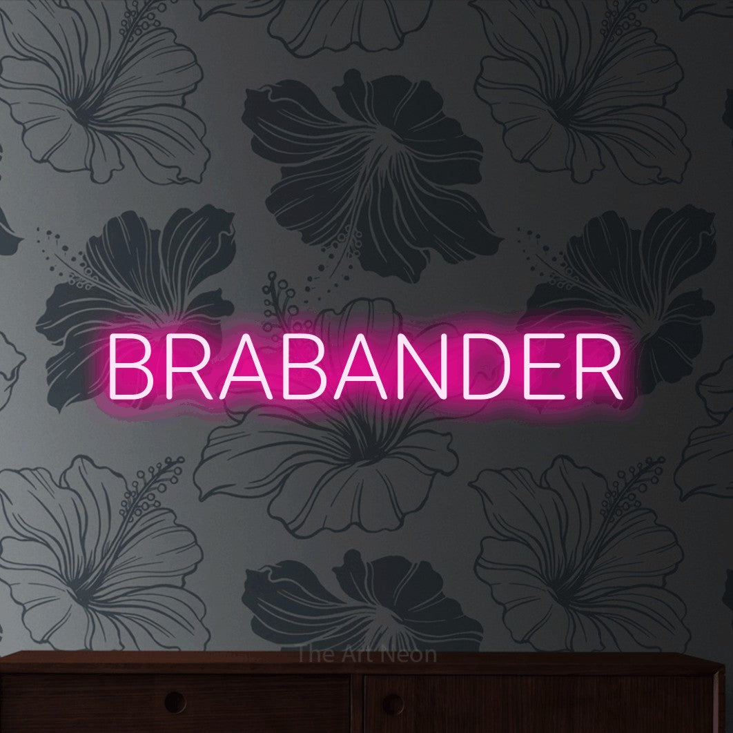LED neon sign reading “BRABANDER”, arranged in a single line.