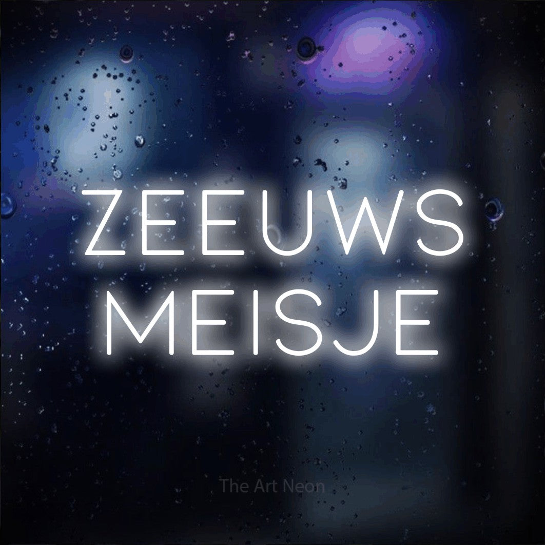 LED neon sign reading “zeeuws meisje”, arranged in 2 lines.