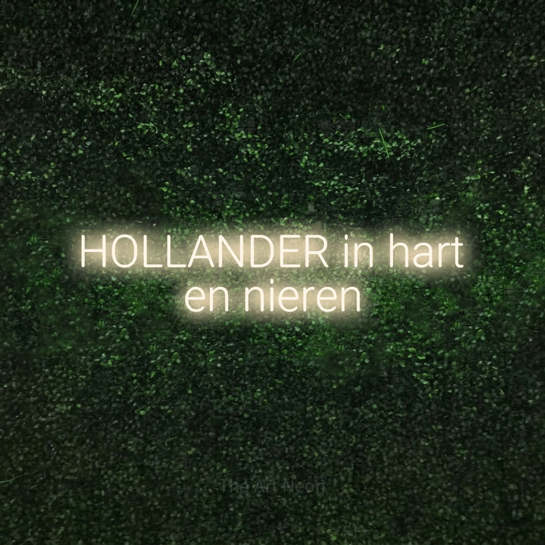 LED neon sign reading “HOLLANDER in hart en nieren”, arranged in 2 lines.
