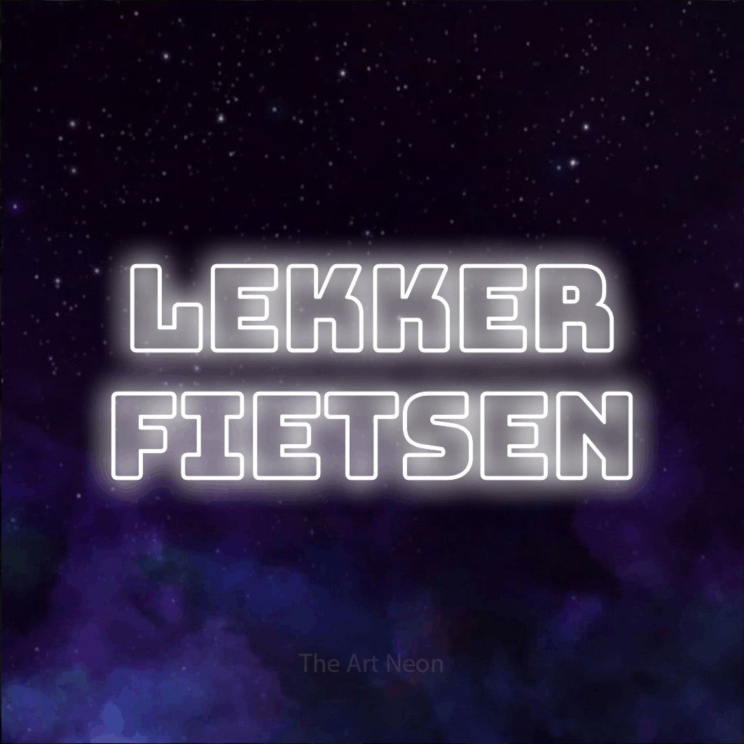 LED neon sign reading “Lekker Fietsen”, arranged in 2 lines.