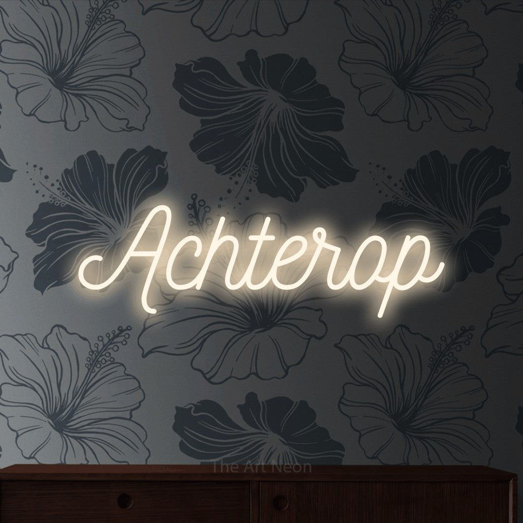 LED neon sign reading “Achterop”, arranged in a single line.