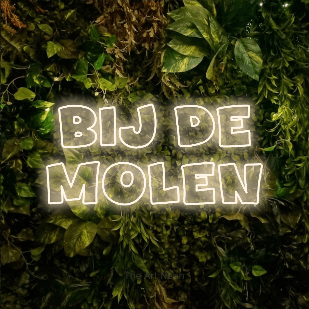 LED neon sign reading “Bij De Molen”, arranged in 2 lines.