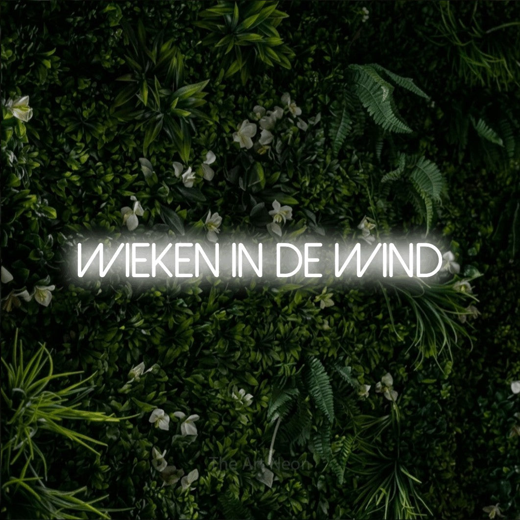 LED neon sign reading “WIEKEN in de wind”, arranged in a single line.