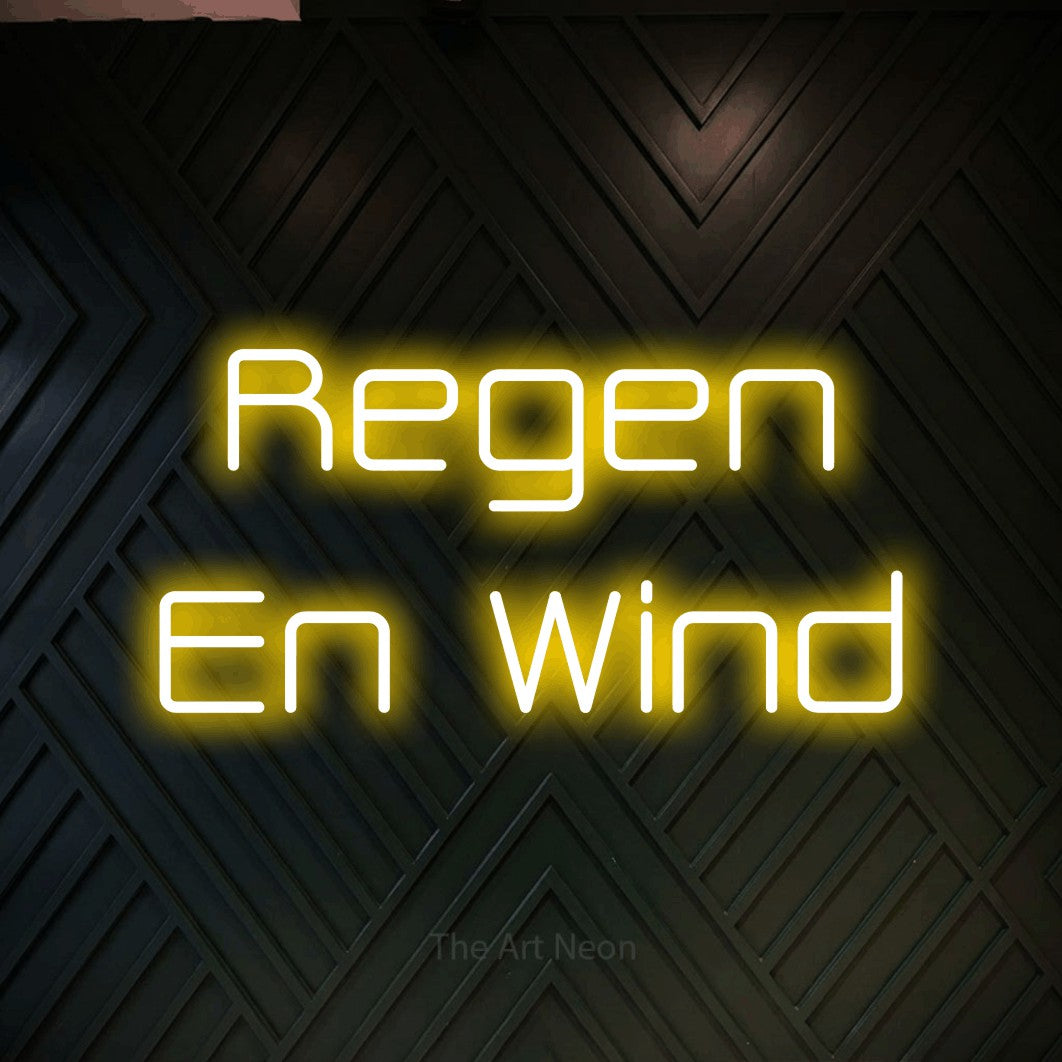 LED neon sign reading “Regen En Wind”, arranged in 2 lines.
