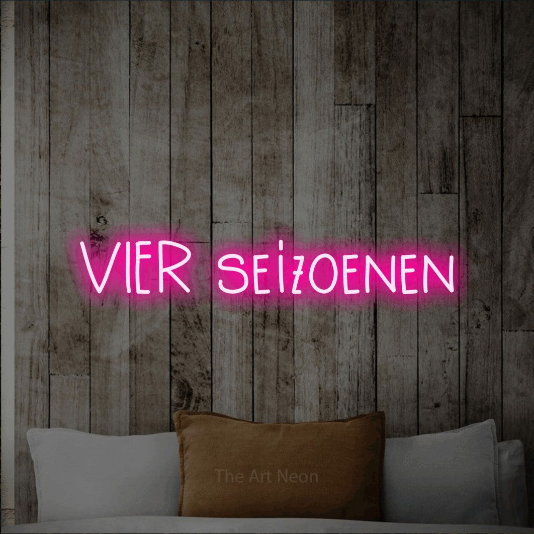 LED neon sign reading “VIER seizoenen”, arranged in a single line.