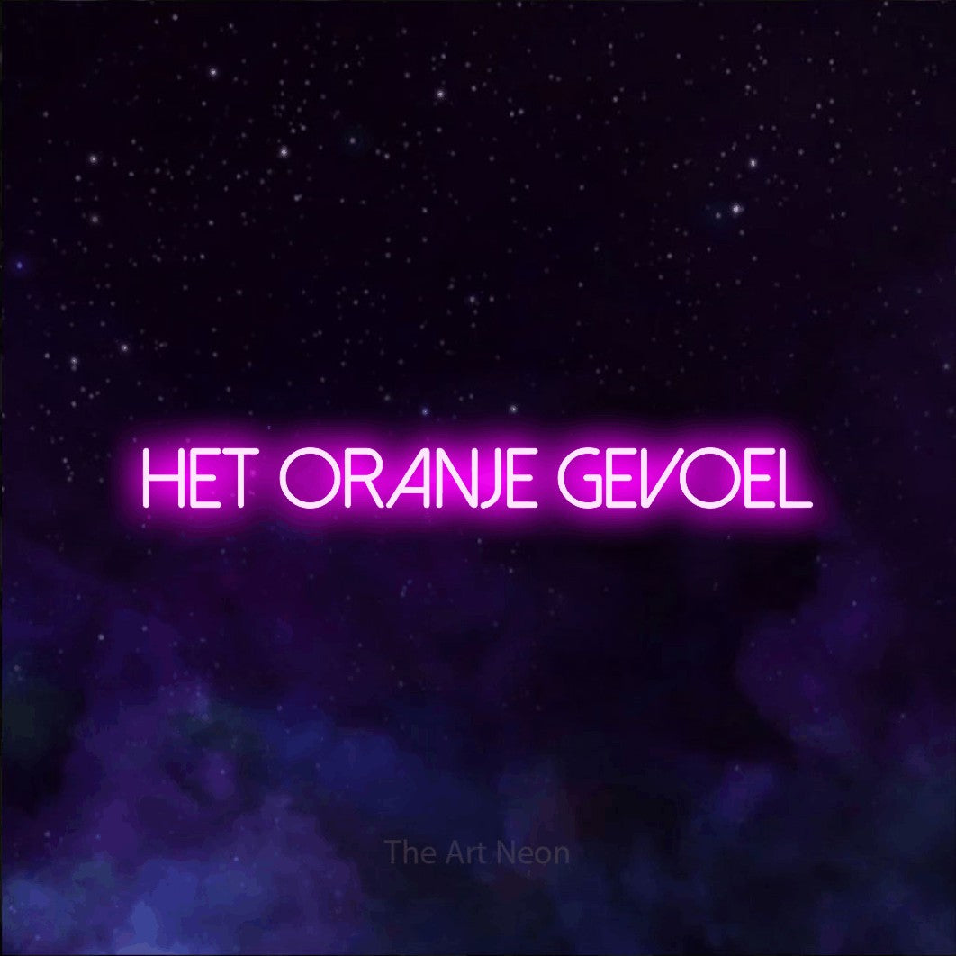 LED neon sign reading “HET ORANJE GEVOEL”, arranged in a single line.