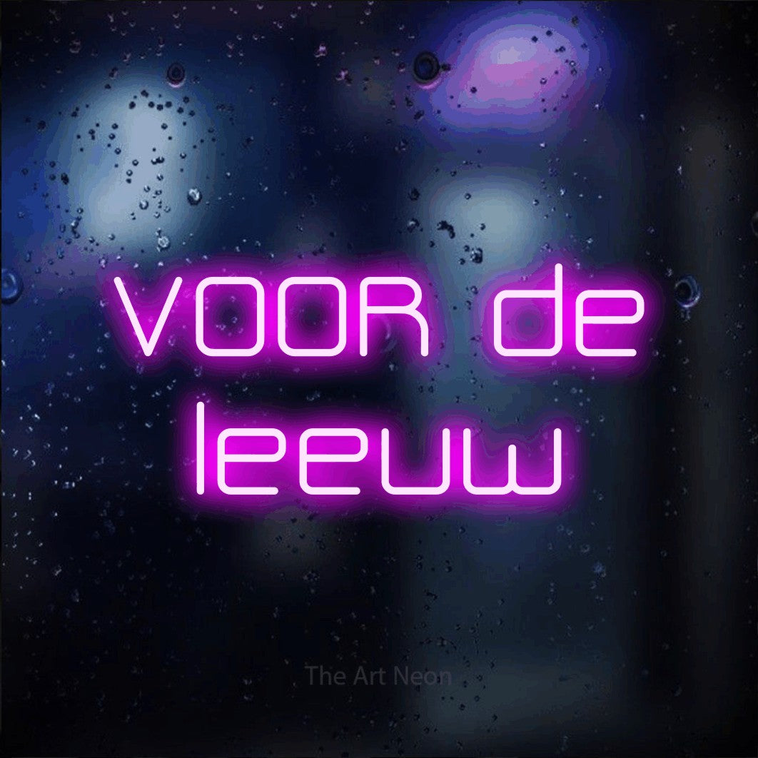 LED neon sign reading “VOOR de leeuw”, arranged in 2 lines.