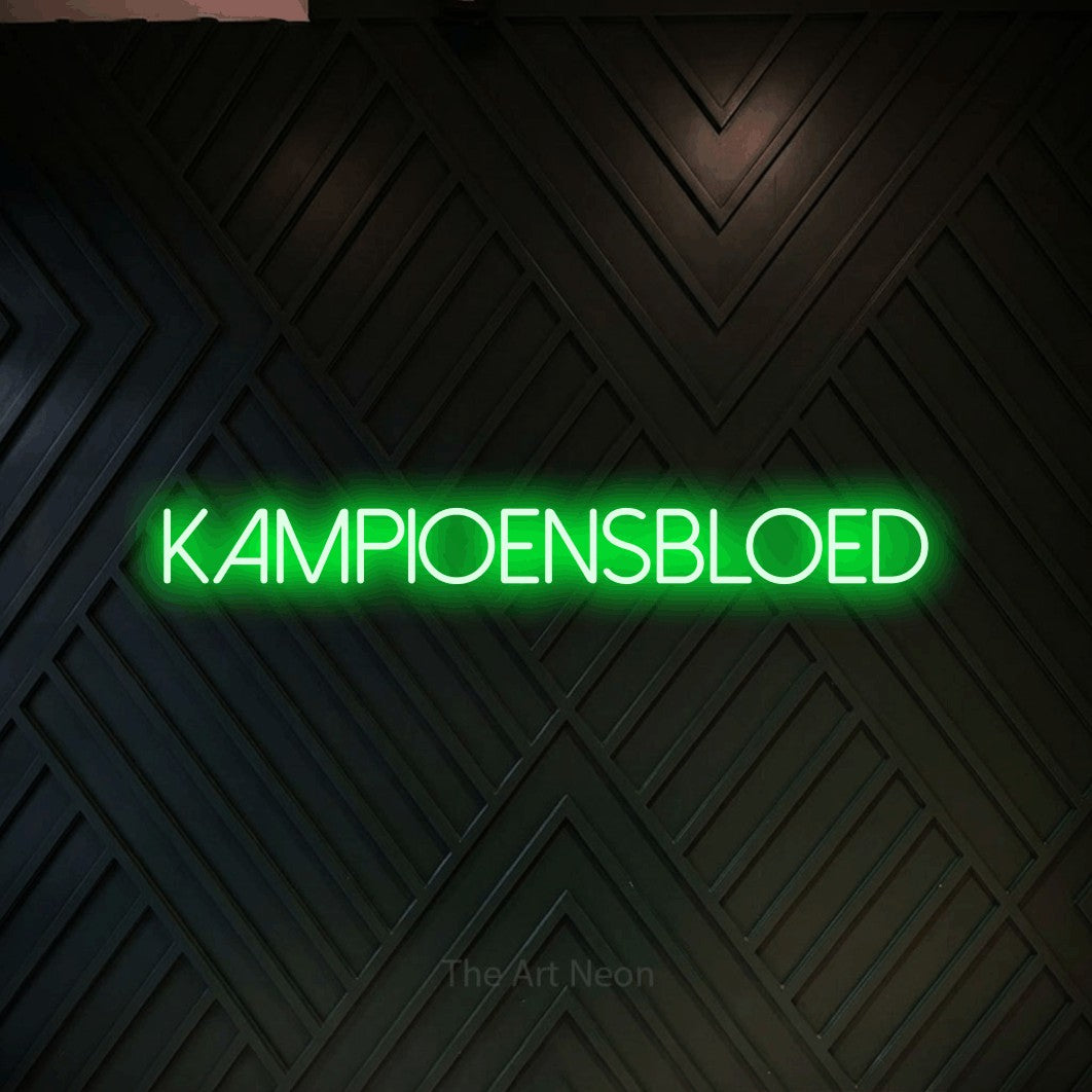 LED neon sign reading “KAMPIOENSBLOED”, arranged in a single line.