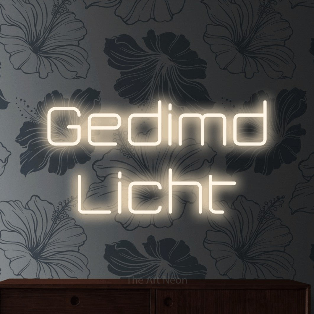 LED neon sign reading “Gedimd Licht”, arranged in 2 lines.