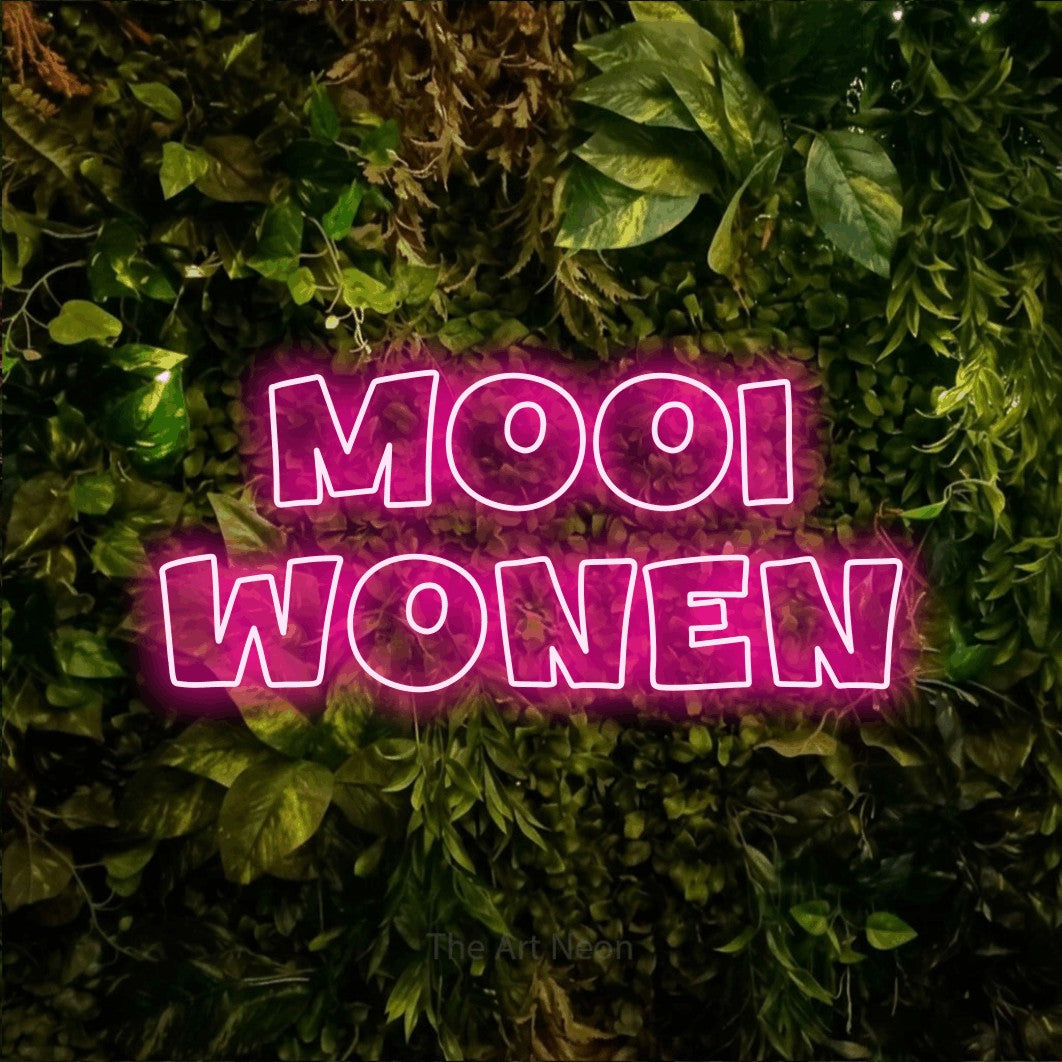 LED neon sign reading “mooi wonen”, arranged in 2 lines.