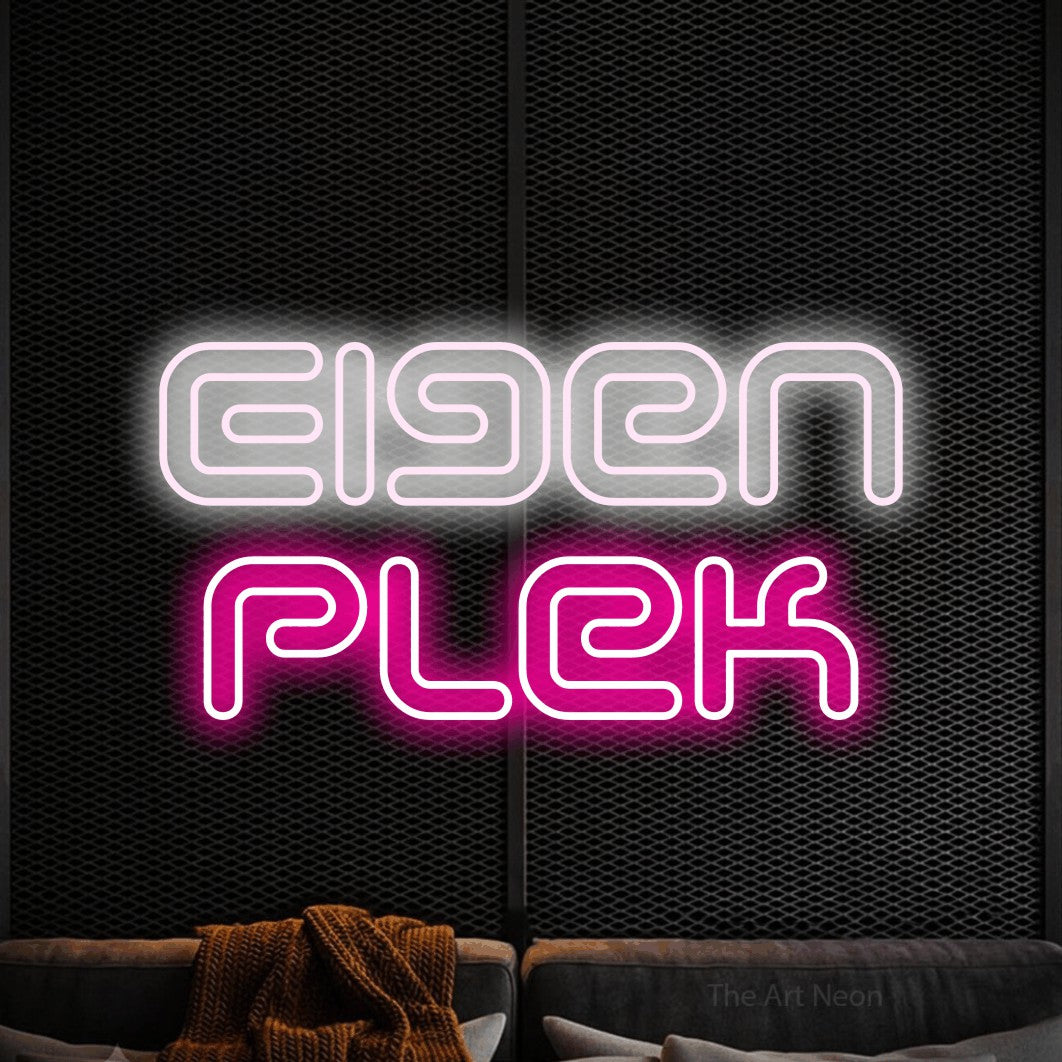 LED neon sign reading “Eigen Plek”, arranged in 2 lines.