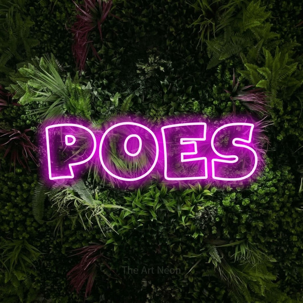 LED neon sign reading “Poes”, arranged in a single line.