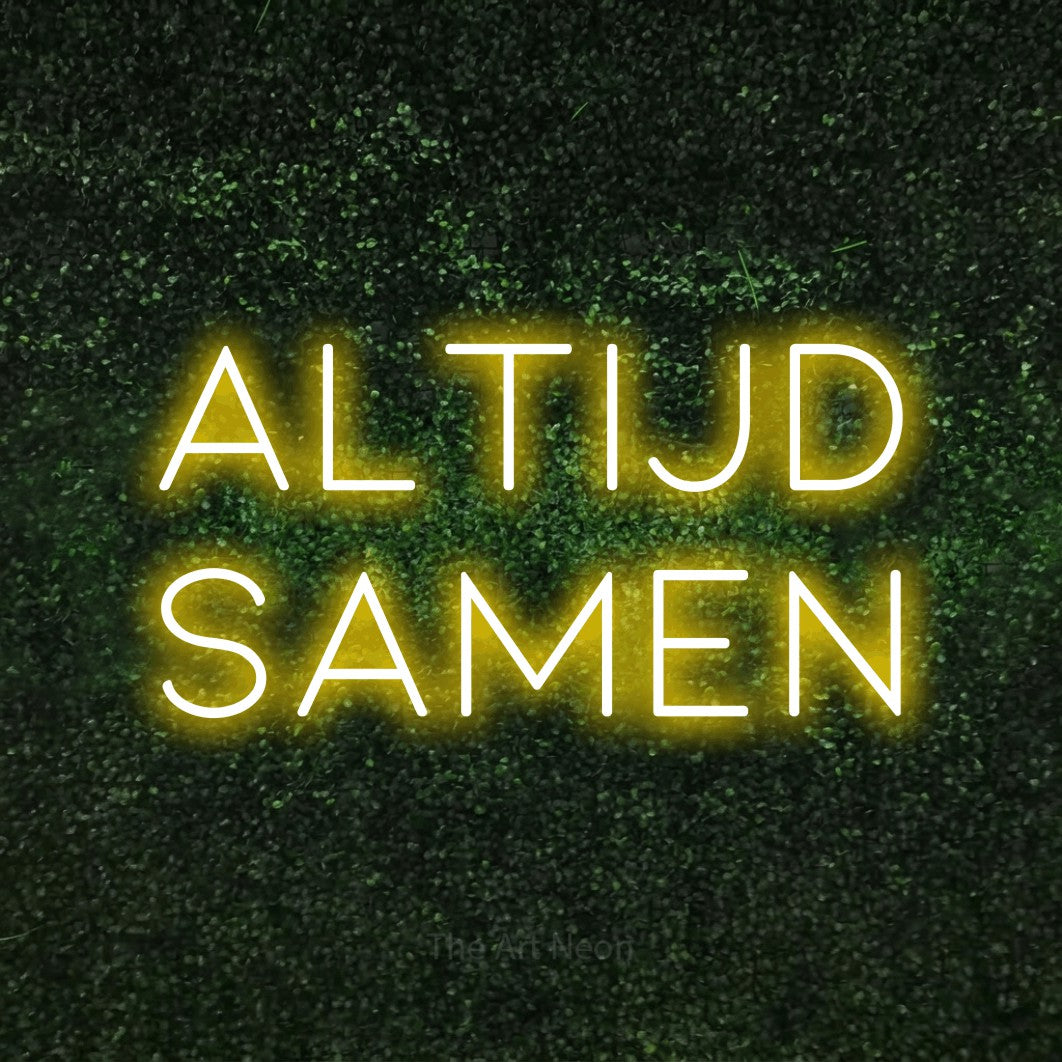 LED neon sign reading “Altijd Samen”, arranged in 2 lines.