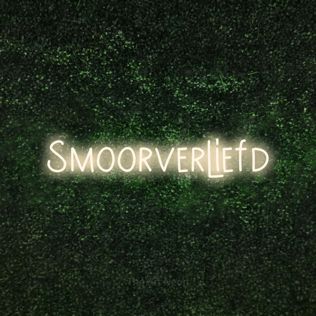 LED neon sign reading “Smoorverliefd”, arranged in a single line.