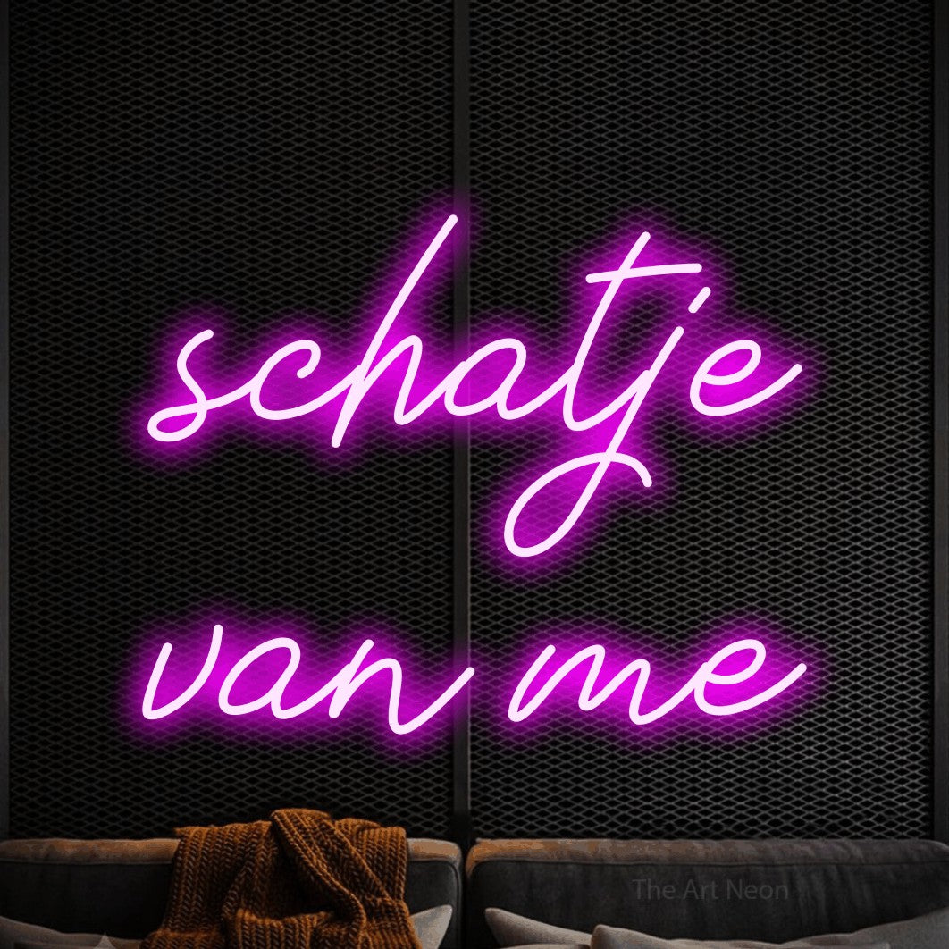 LED neon sign reading “schatje van me”, arranged in 2 lines.