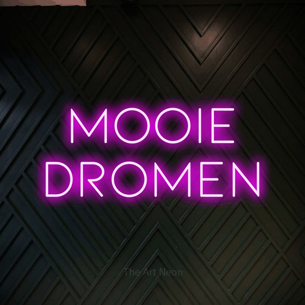 LED neon sign reading “Mooie Dromen”, arranged in 2 lines.