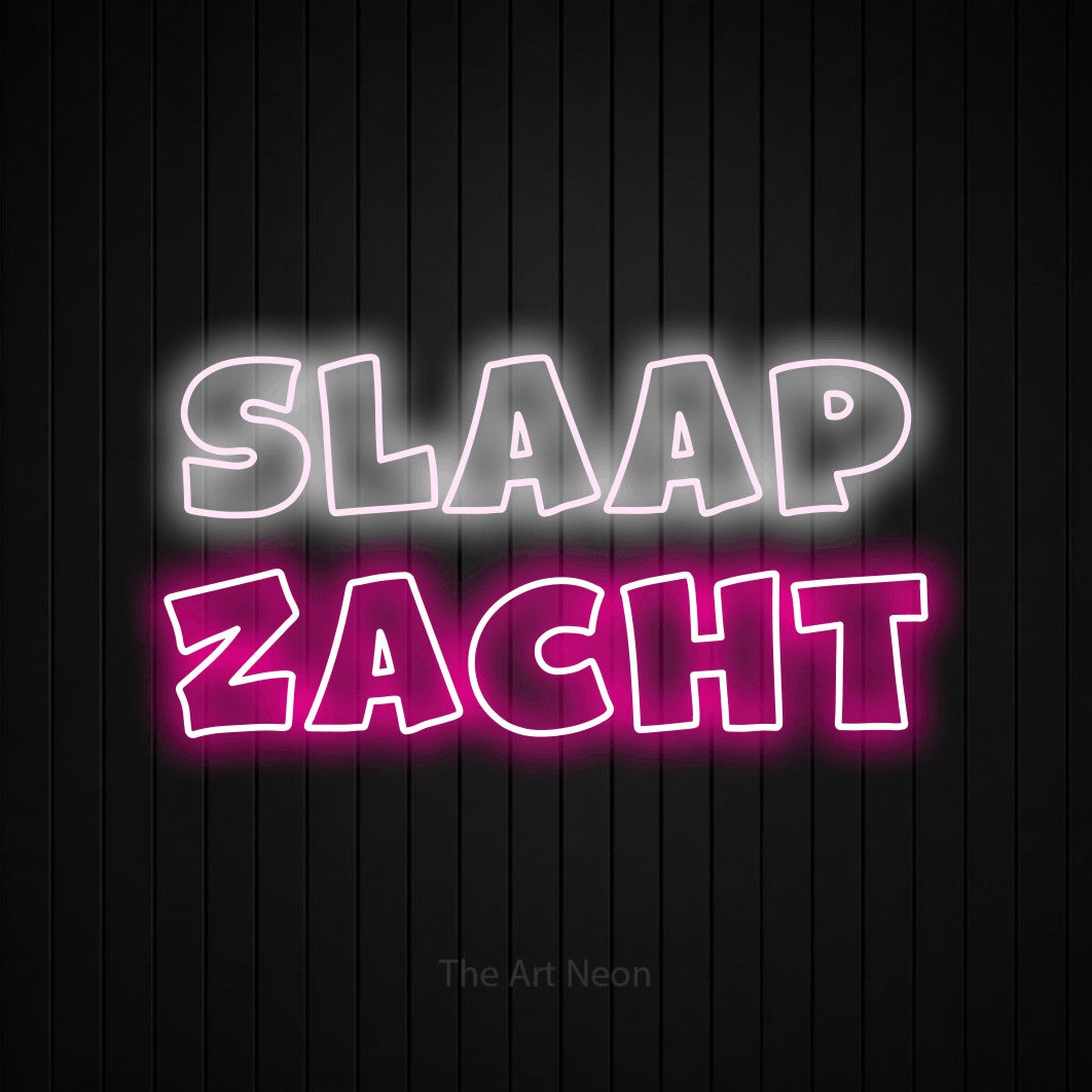 LED neon sign reading “Slaap Zacht”, arranged in 2 lines.