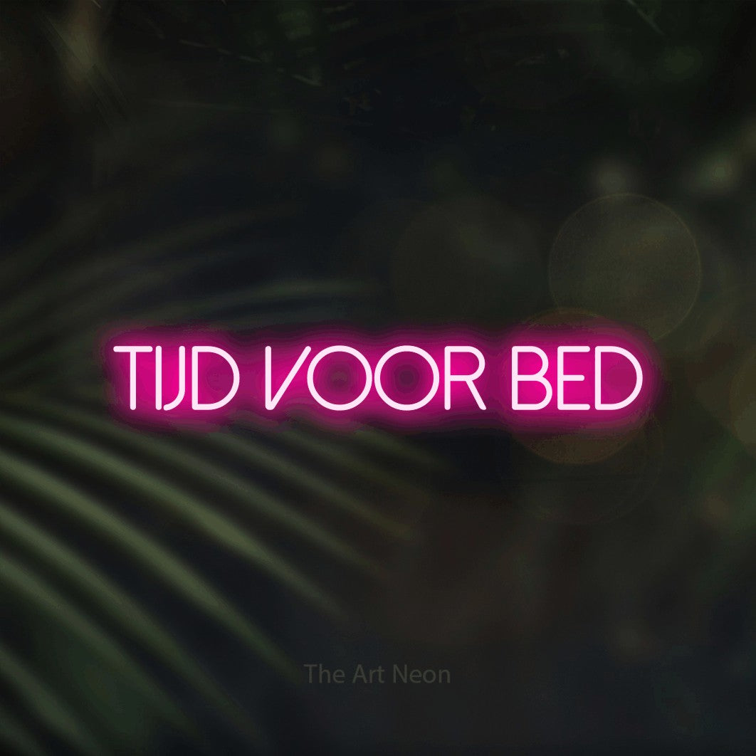 LED neon sign reading “tijd voor bed”, arranged in a single line.