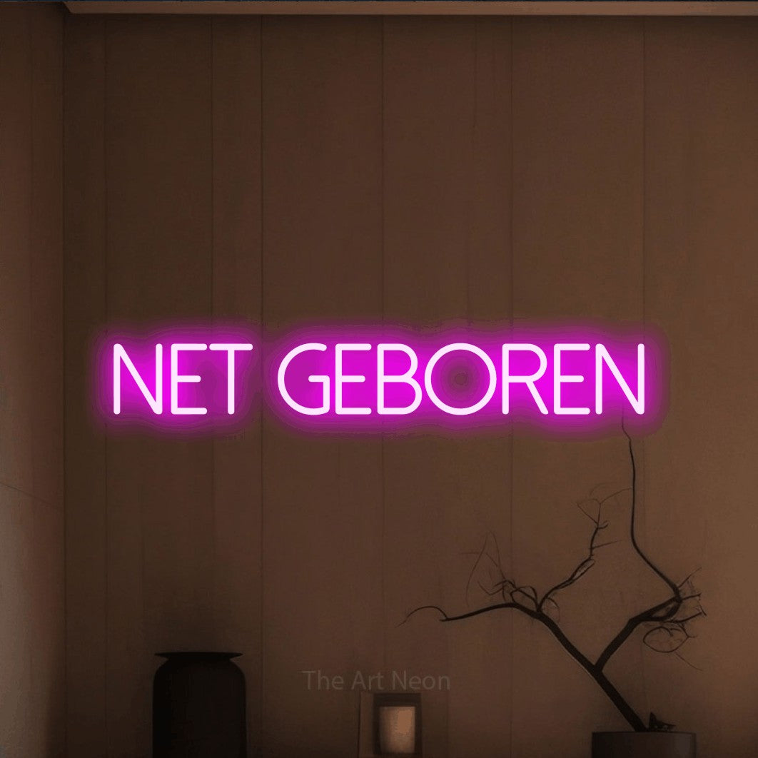 LED neon sign reading “NET GEBOREN”, arranged in a single line.