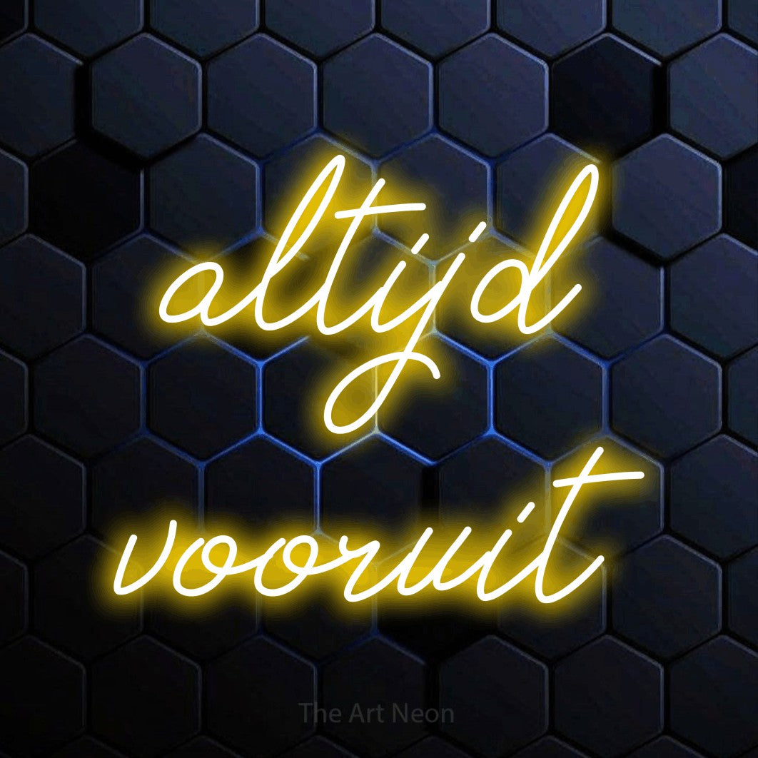 LED neon sign reading “altijd vooruit”, arranged in 2 lines.
