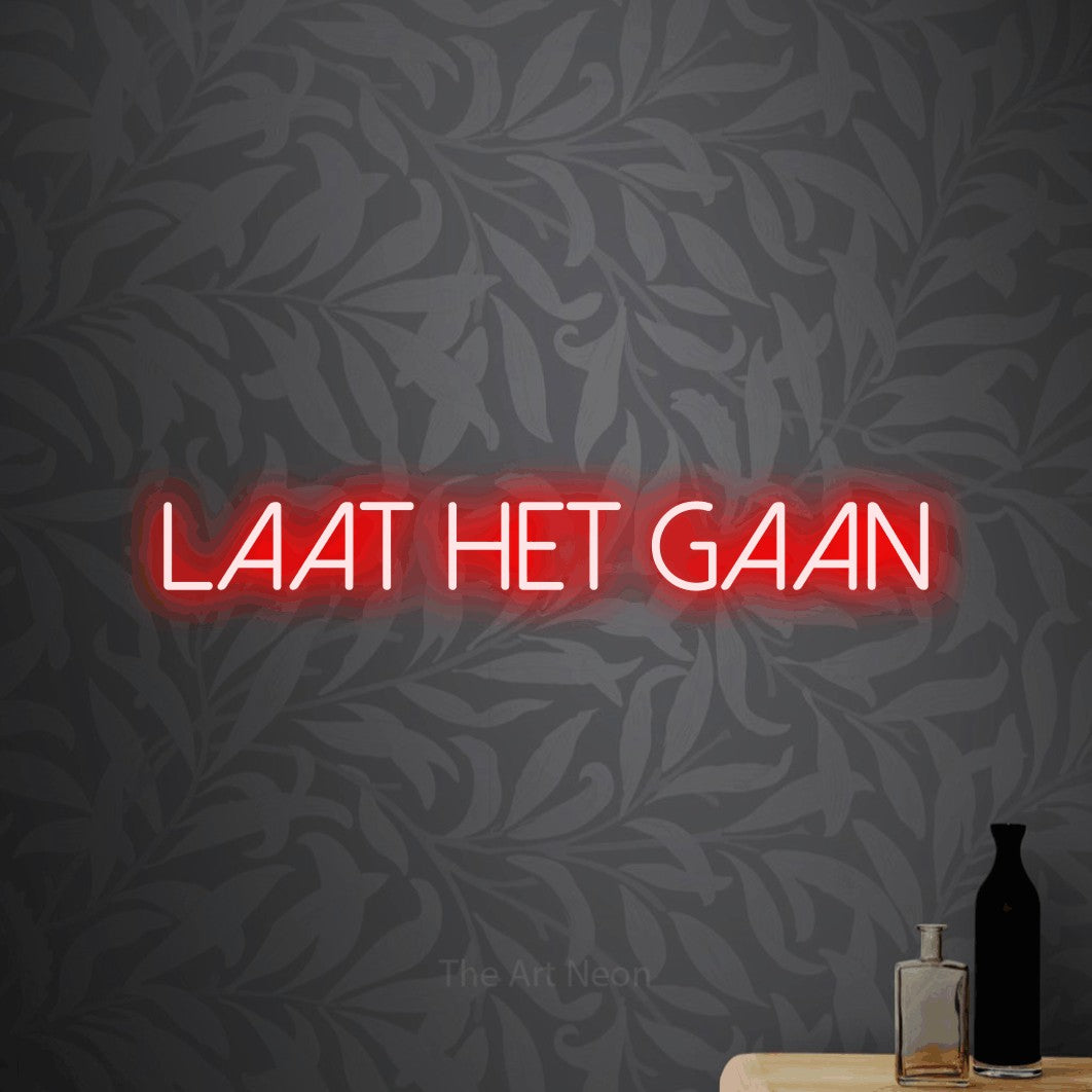 LED neon sign reading “laat het gaan”, arranged in a single line.