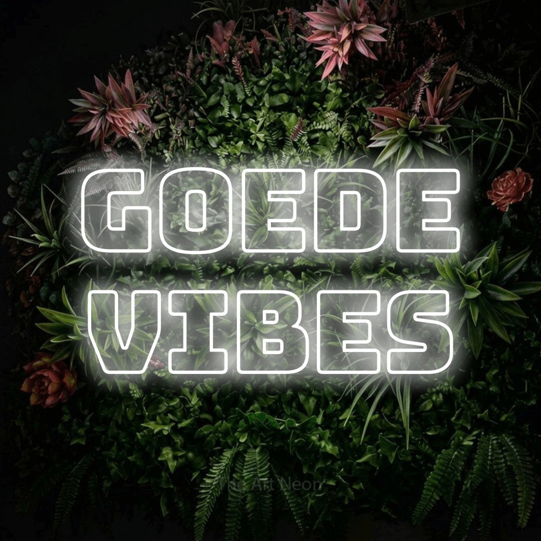 LED neon sign reading “Goede Vibes”, arranged in 2 lines.