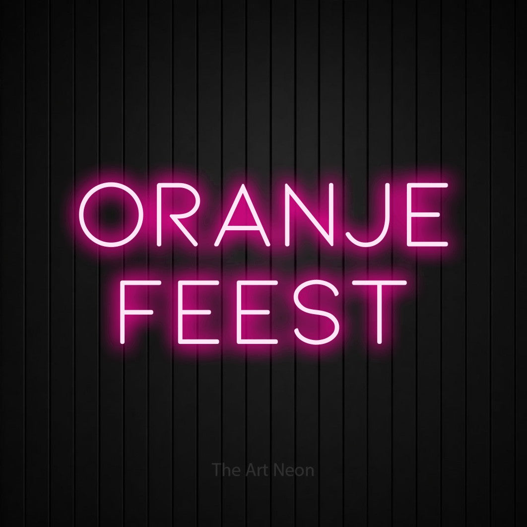 LED neon sign reading “oranje feest”, arranged in 2 lines.