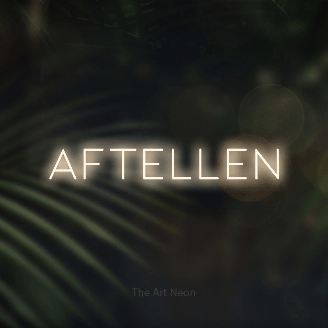 LED neon sign reading “aftellen”, arranged in a single line.