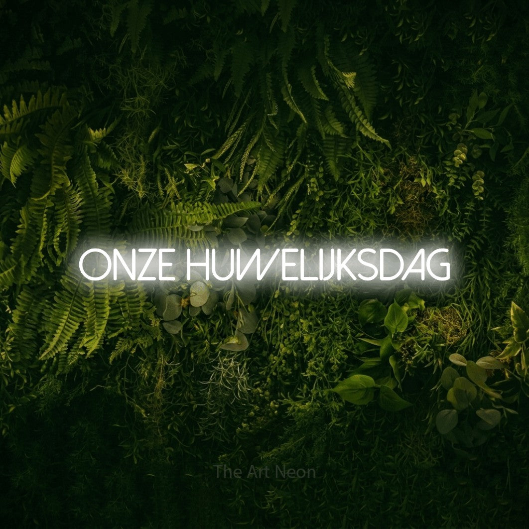 LED neon sign reading “ONZE huwelijksdag”, arranged in a single line.