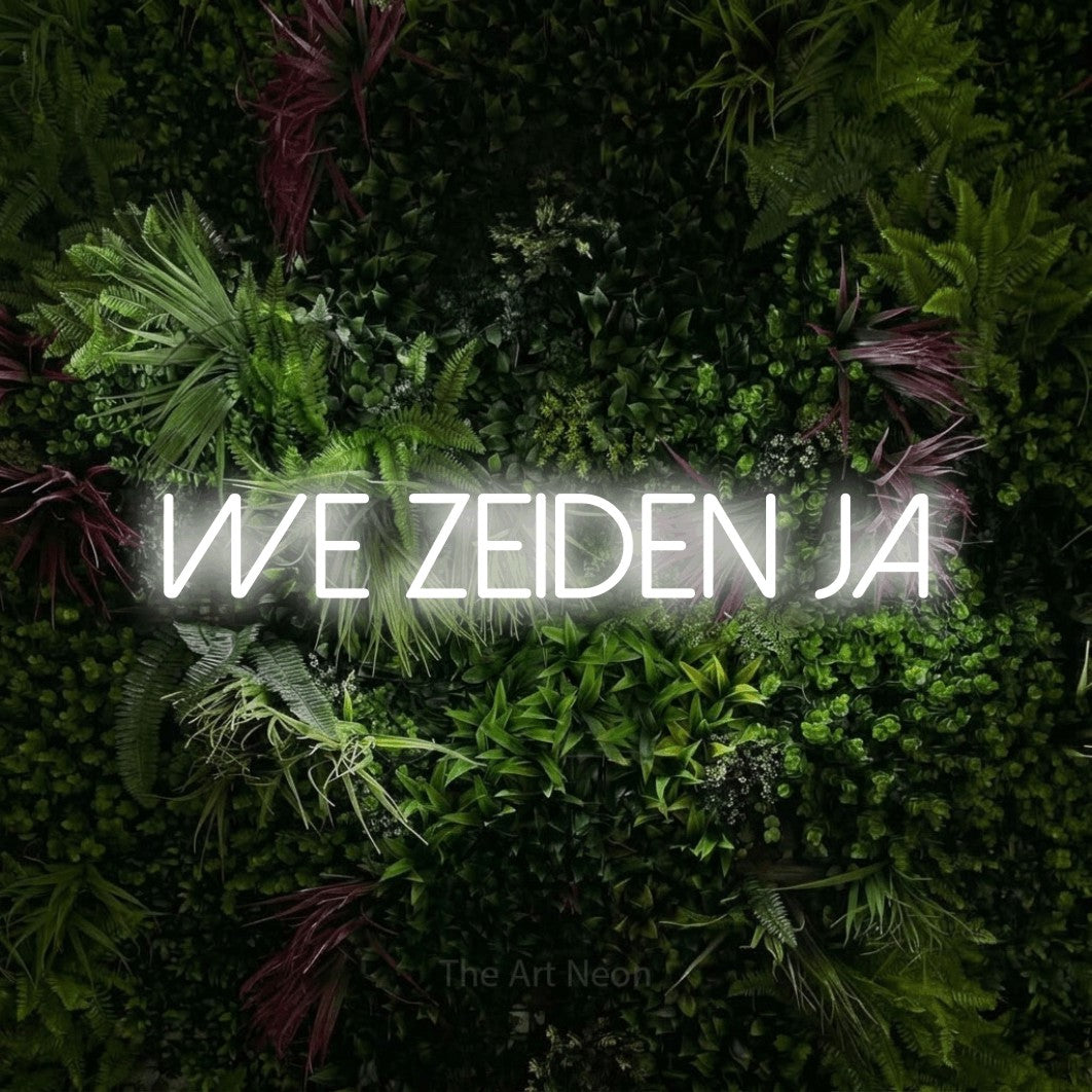 LED neon sign reading “WE zeiden ja”, arranged in a single line.