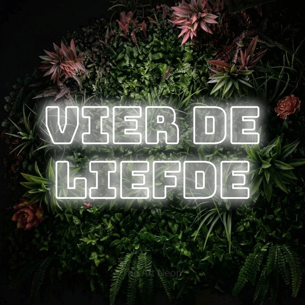 LED neon sign reading “VIER DE LIEFDE”, arranged in 2 lines.
