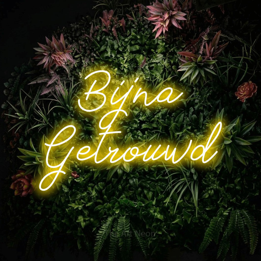 LED neon sign reading “Bijna Getrouwd”, arranged in 2 lines.