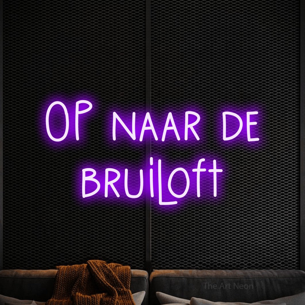 LED neon sign reading “OP naar de bruiloft”, arranged in 2 lines.