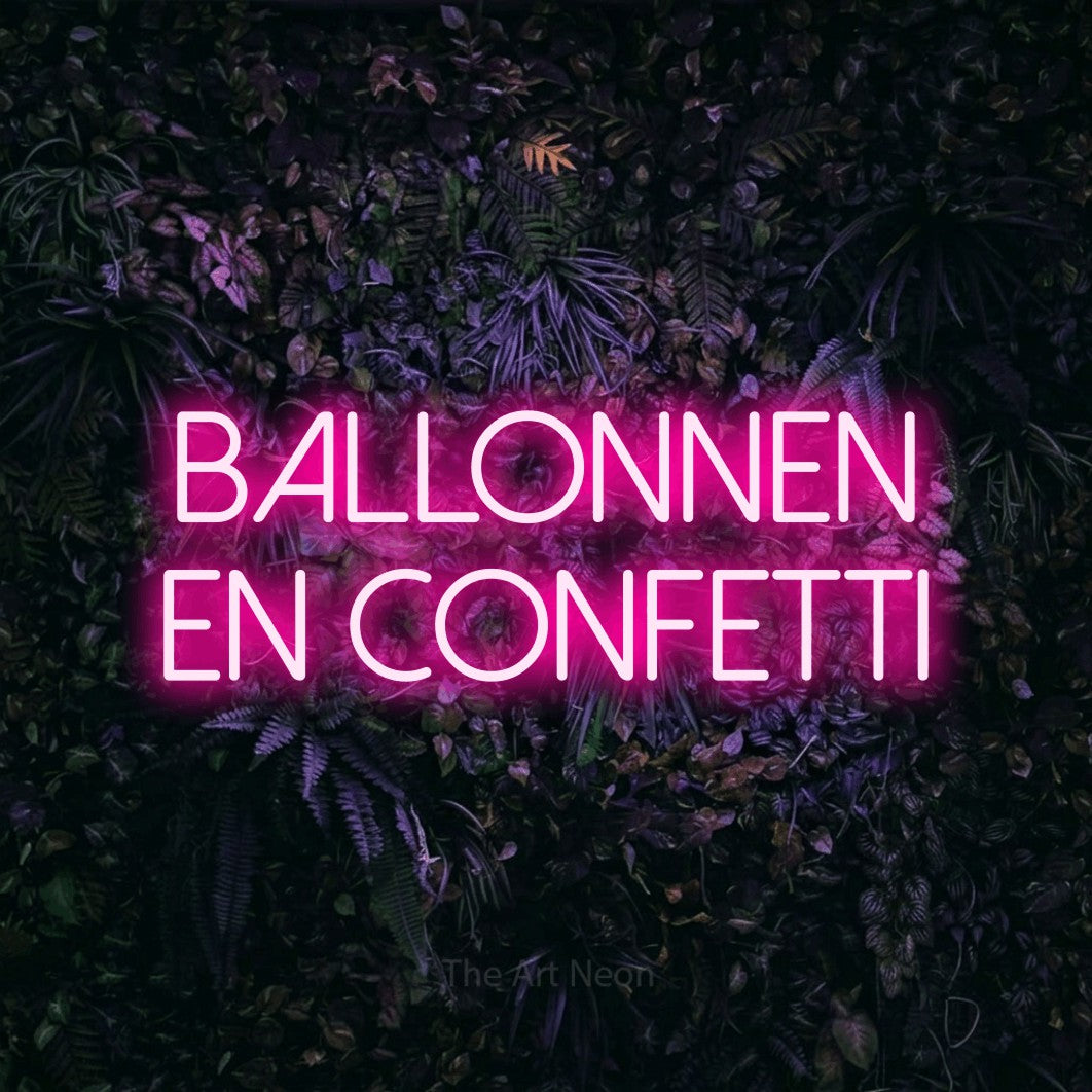 LED neon sign reading “Ballonnen En Confetti”, arranged in 2 lines.