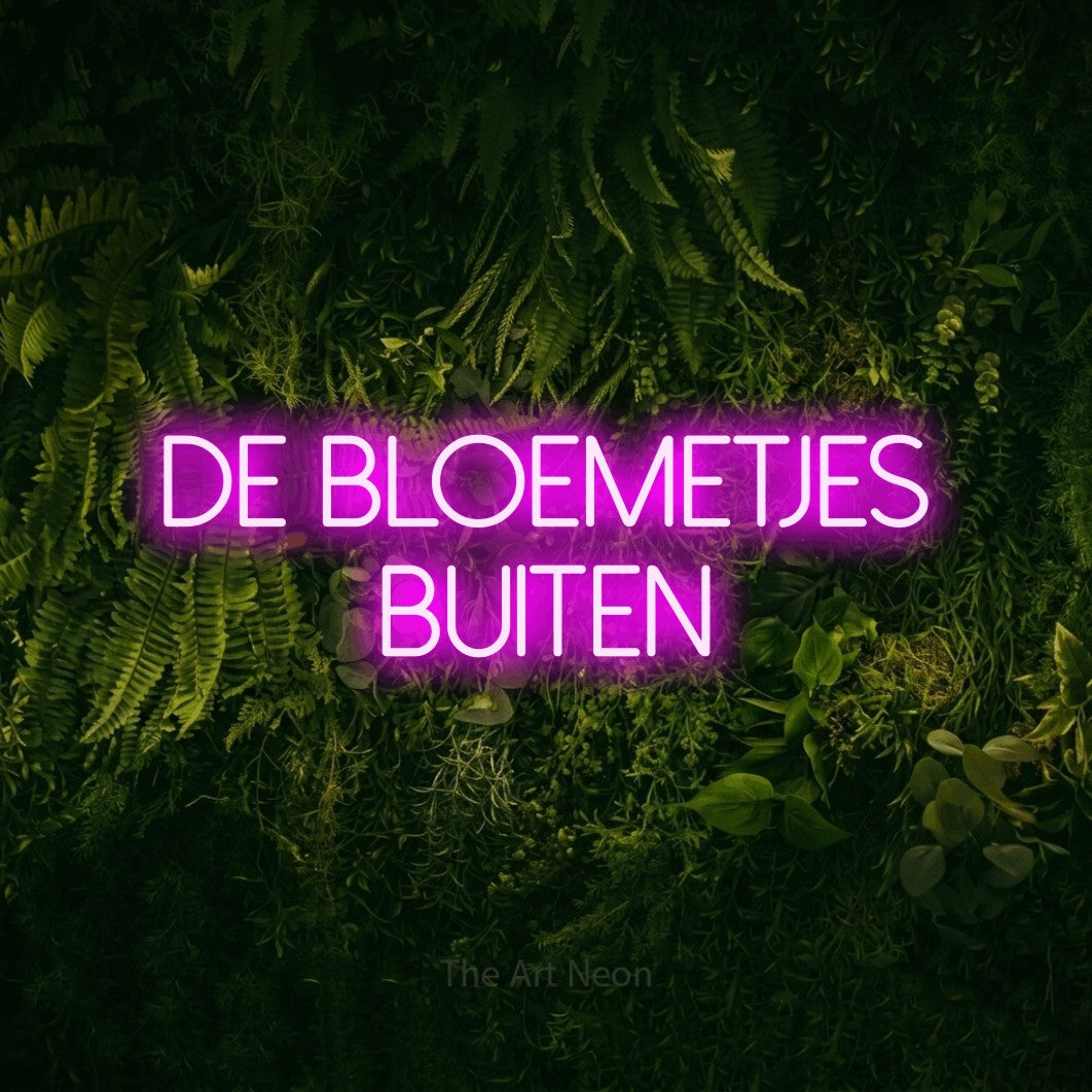 LED neon sign reading “DE BLOEMETJES BUITEN”, arranged in 2 lines.