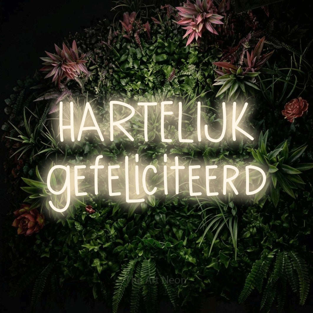 LED neon sign reading “HARTELIJK gefeliciteerd”, arranged in 2 lines.
