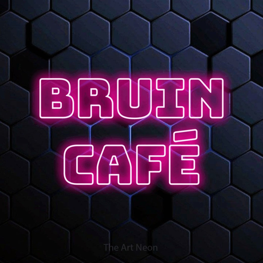 LED neon sign reading “Bruin Café”, arranged in 2 lines.