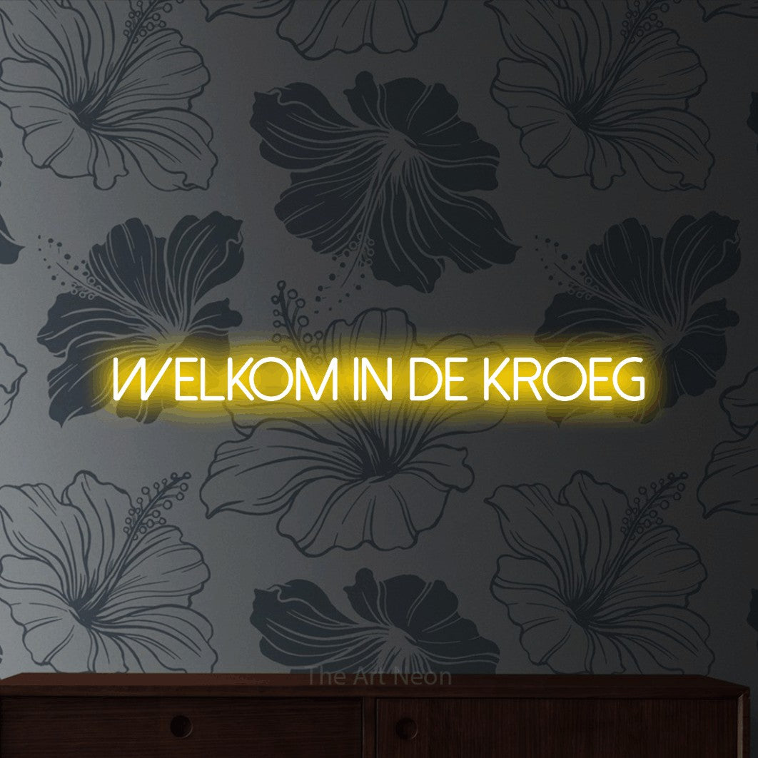 LED neon sign reading “welkom in de kroeg”, arranged in a single line.