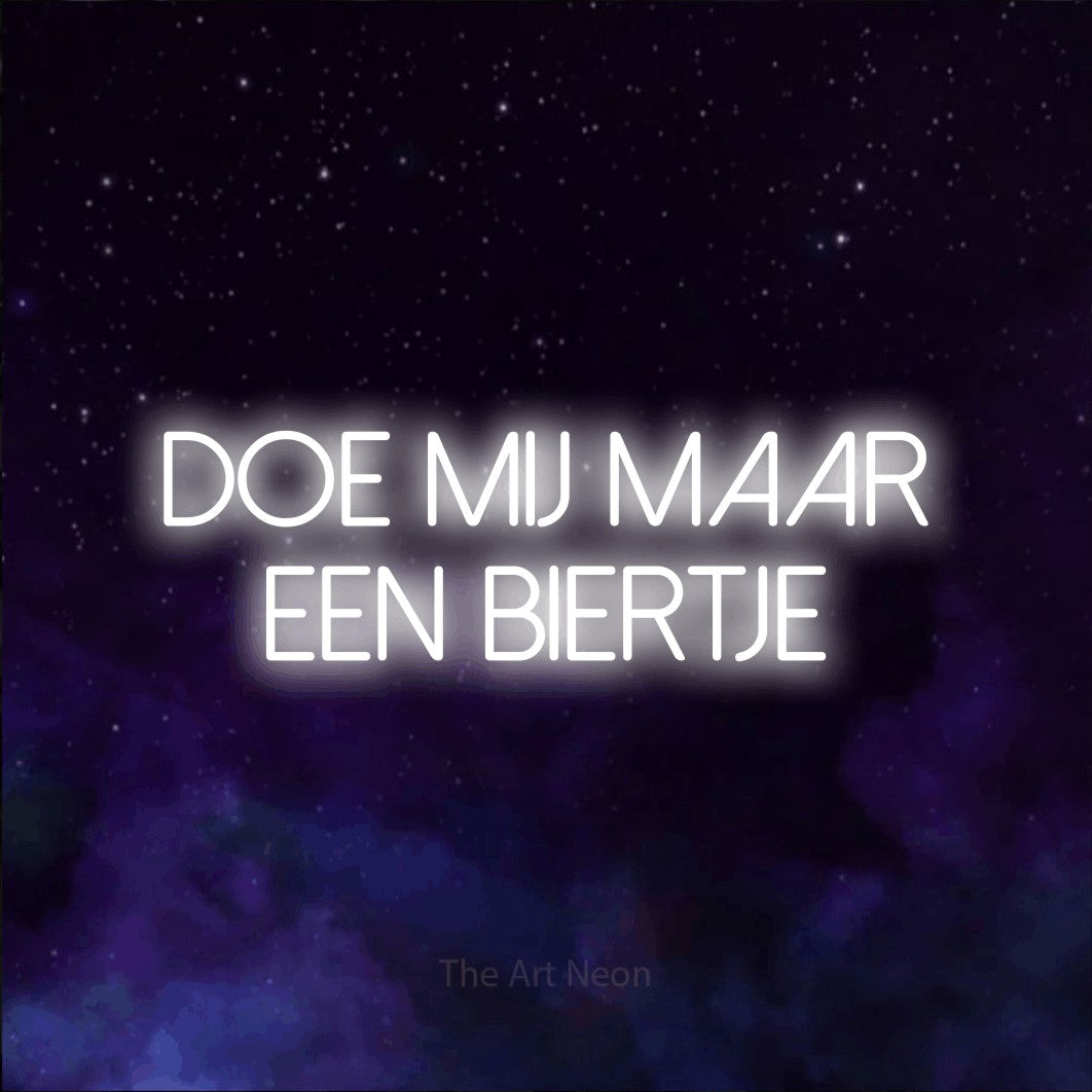 LED neon sign reading “Doe Mij Maar Een Biertje”, arranged in 2 lines.
