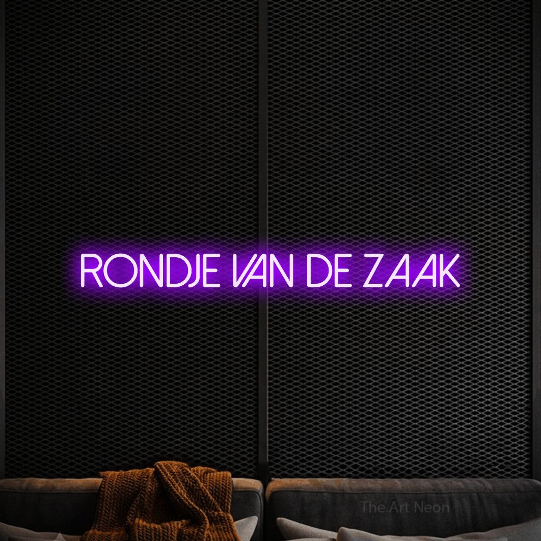 LED neon sign reading “rondje van de zaak”, arranged in a single line.