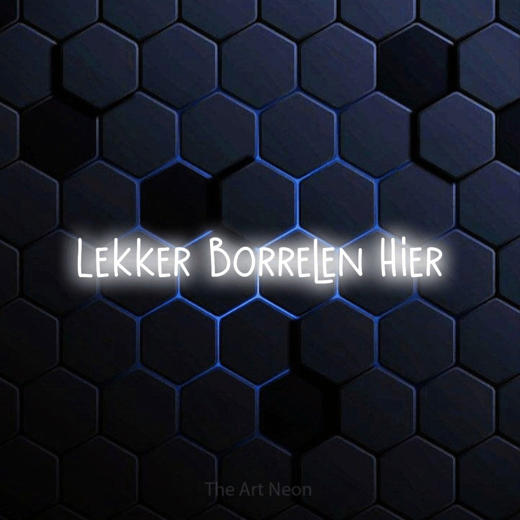 LED neon sign reading “Lekker Borrelen Hier”, arranged in a single line.