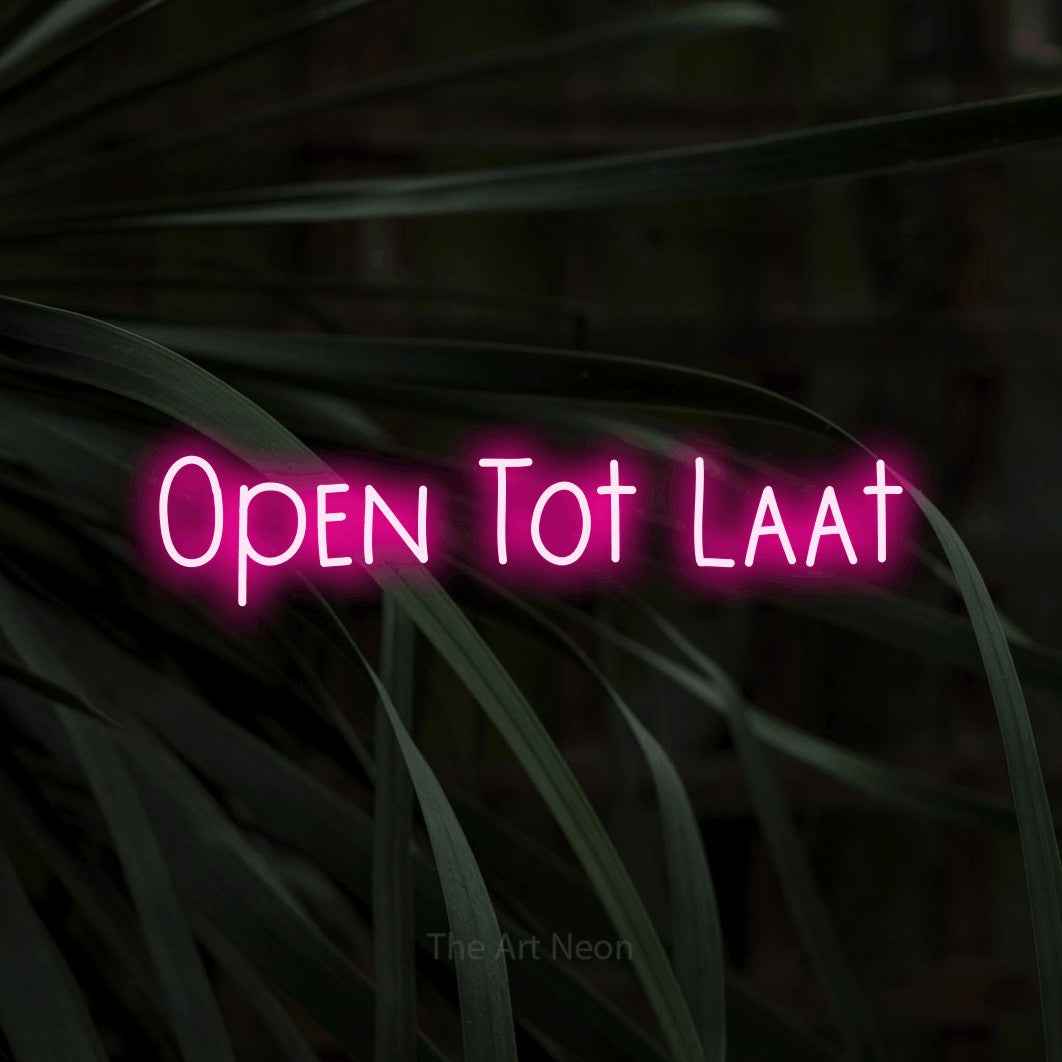 LED neon sign reading “Open Tot Laat”, arranged in a single line.