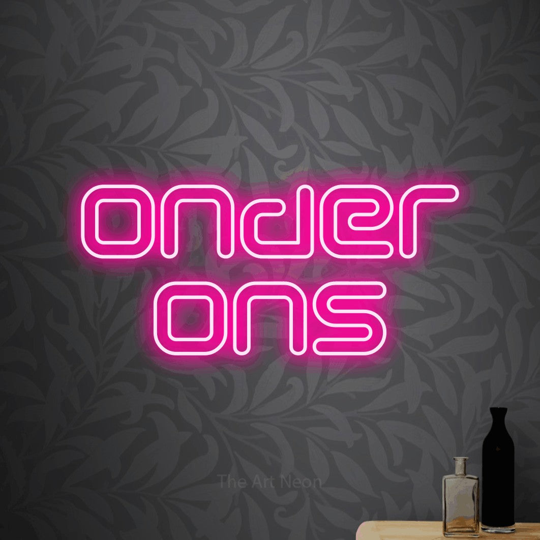 LED neon sign reading “Onder Ons”, arranged in 2 lines.