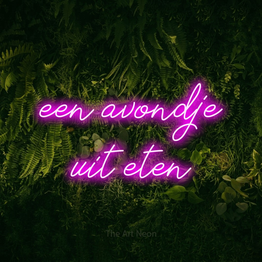 LED neon sign reading “een avondje uit eten”, arranged in 2 lines.