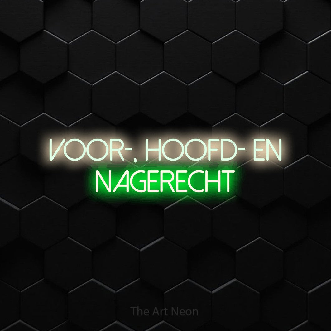LED neon sign reading “Voor-, hoofd- en nagerecht”, arranged in 2 lines.