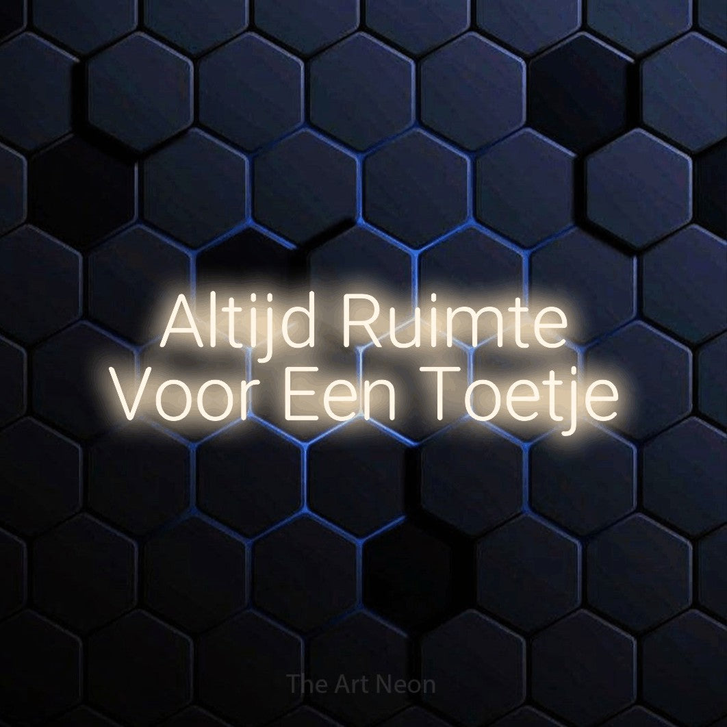 LED neon sign reading “Altijd Ruimte Voor Een Toetje”, arranged in 2 lines.